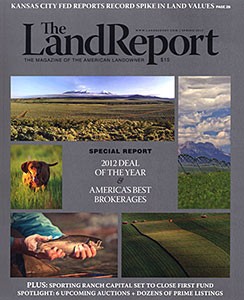 The Land Report Spring 2013 - The Land Report