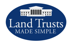 Land Trusts Made Simple