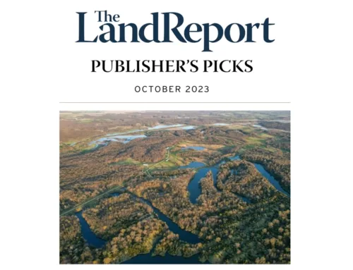 October Publisher’s Picks Featuring the Nation’s Leading Land Listings and Upcoming Auctions
